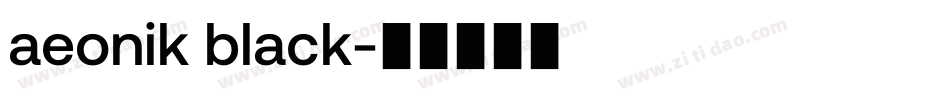aeonik black字体转换